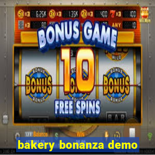 bakery bonanza demo